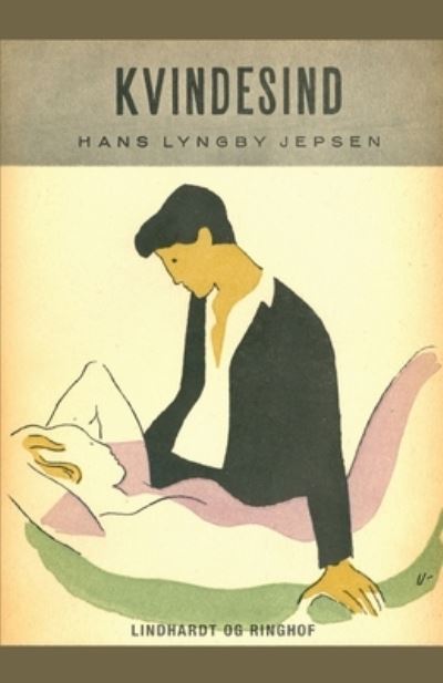 Kvindesind - Hans Lyngby Jepsen - Książki - Saga - 9788726187939 - 25 lipca 2019