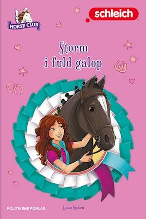Cover for Emma Walden · Schleich Horse Club: Schleich: Storm i fuld galop (Gebundenes Buch) [1. Ausgabe] (2022)