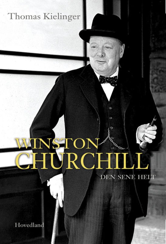 Cover for Thomas Kielinger · Winston Churchill (Inbunden Bok) [1:a utgåva] (2015)