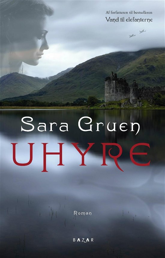 Uhyre - Sara Gruen - Libros - Forlaget Zara - 9788771161939 - 3 de junio de 2016