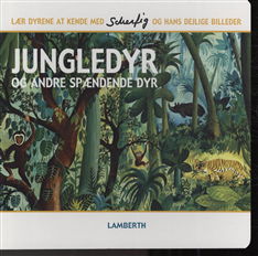 Cover for Lena Lamberth · Jungledyr og andre spændende dyr (Pappbok) [1. utgave] (2010)