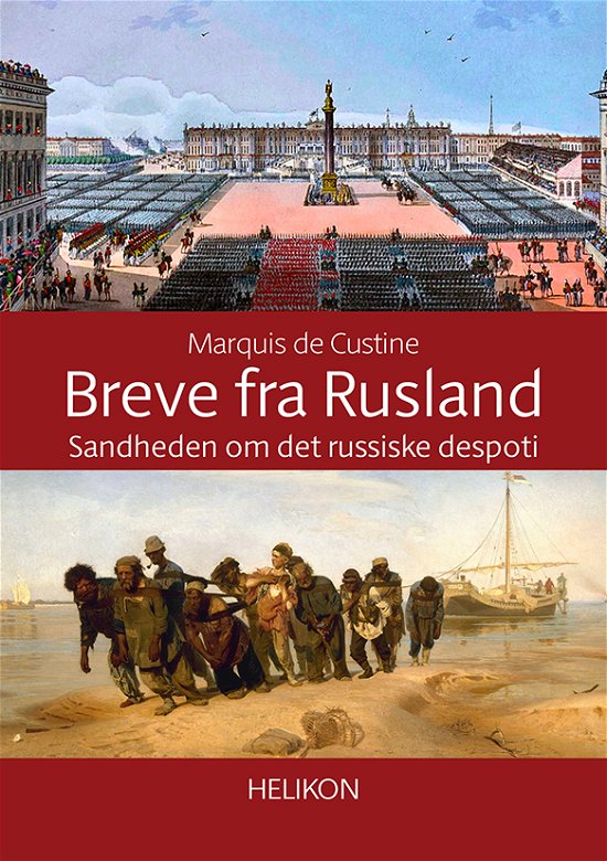 Cover for Marquis de Custine · Breve fra Rusland (Taschenbuch) [1. Ausgabe] (2020)