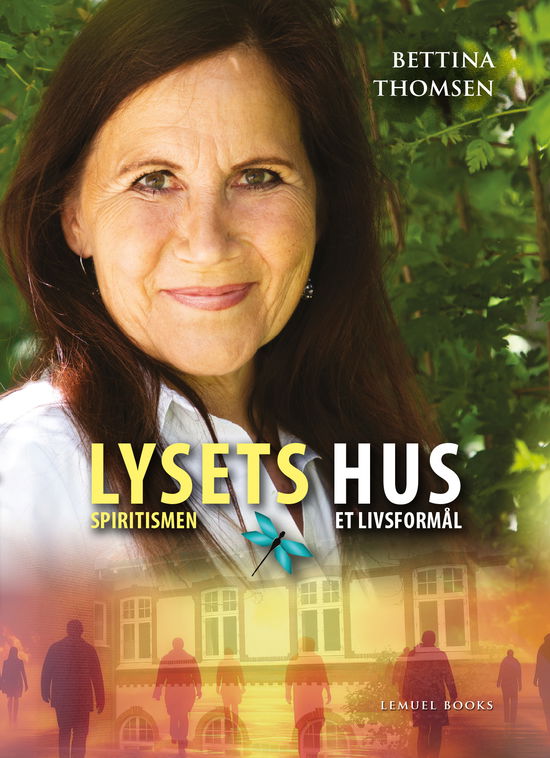 Bettina Thomsen · Lysets Hus (Paperback Book) [1st edition] (2024)