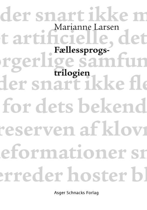 Cover for Marianne Larsen · Fællessprogstrilogien (Poketbok) [1:a utgåva] (2016)