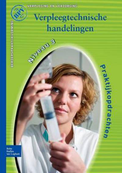 Cover for N. Halem · Beroepspraktijkvorming, Verpleegtechnische Handelingen (Paperback Book) (2009)