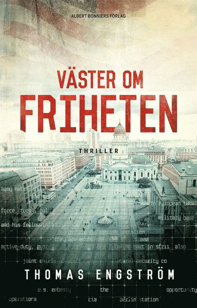 Cover for Thomas Engström · Ludwig Licht: Väster om friheten (ePUB) (2013)