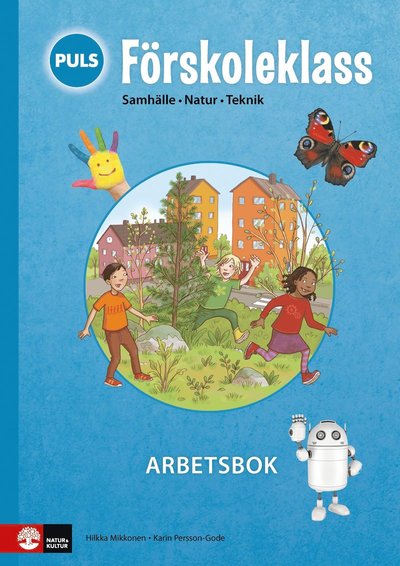 Cover for Hilkka Mikkonen Karin Persson Gode · PULS Förskoleklass Arbetsbok (Paperback Book) (2017)