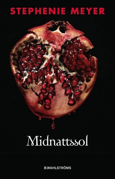 Cover for Stephenie Meyer · Twilight: Midnattssol (ePUB) (2020)