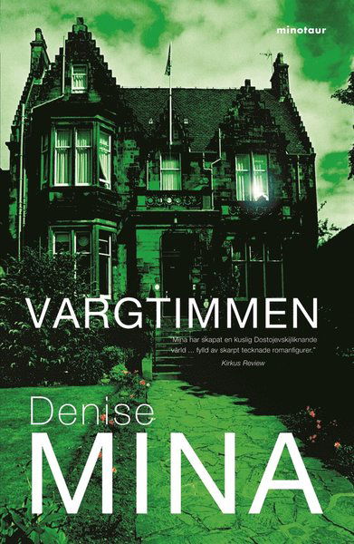 Cover for Denise Mina · Paddy Meehan: Vargtimmen (ePUB) (2017)