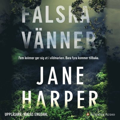 Cover for Jane Harper · Falska vänner (Lydbog (MP3)) (2018)