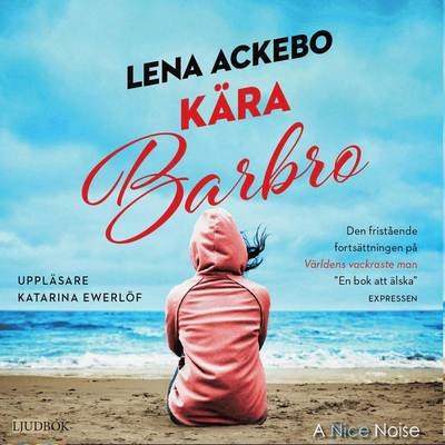 Cover for Lena Ackebo · Mona och Barbro: Kära Barbro (MP3-CD) (2017)