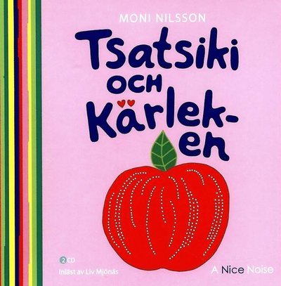 Cover for Moni Nilsson · Tsatsiki: Tsatsiki och kärleken (Lydbok (CD)) (2018)