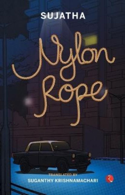 Cover for Sujatha · Nylon Rope (Paperback Book) (2023)