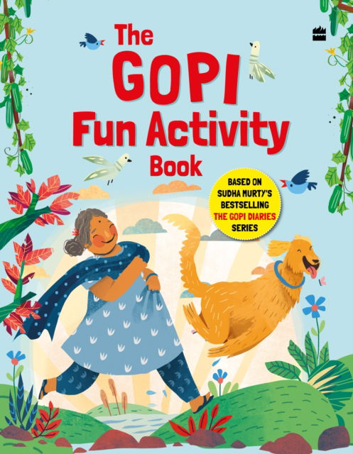 Cover for HarperCollinsChildren'sbooks · The Gopi Fun Activity Book Based on Sudha Murty's Bestselling The Gopi Diaries Series (Paperback Bog) (2024)