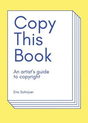 Cover for Eric Schrijver · Copy This Book (Paperback Book) (2018)