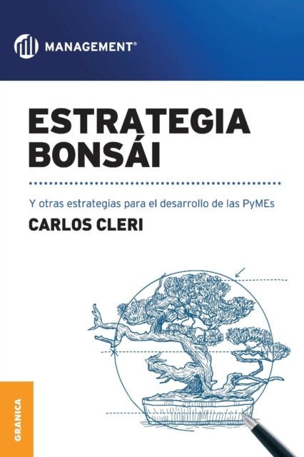 Cover for Carlos Cleri · Estrategia Bonsai (Paperback Book) (2017)