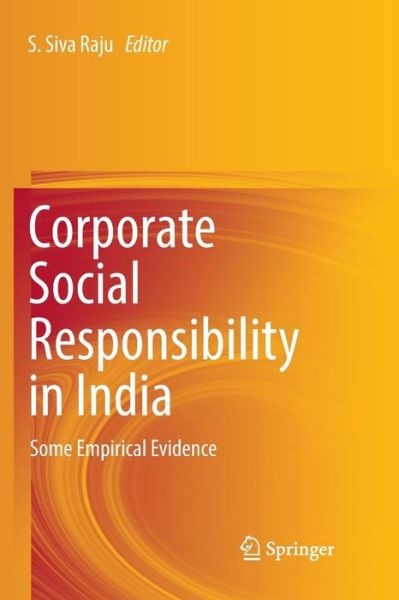 Cover for Corporate Social Responsibility in India: Some Empirical Evidence (Paperback Book) [Softcover reprint of the original 1st ed. 2017 edition] (2018)