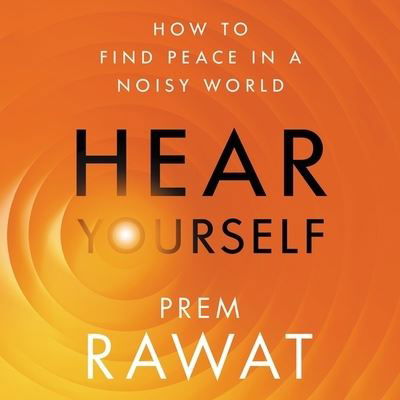 Cover for Prem Rawat · Hear Yourself (CD) (2021)