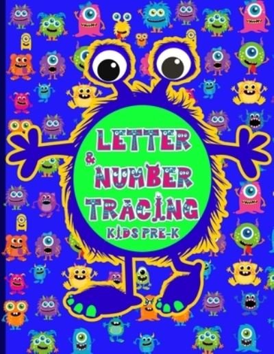 Letter & Number Tracing for Pre-K - 4ls Works - Livros - Independently Published - 9798599298939 - 23 de janeiro de 2021