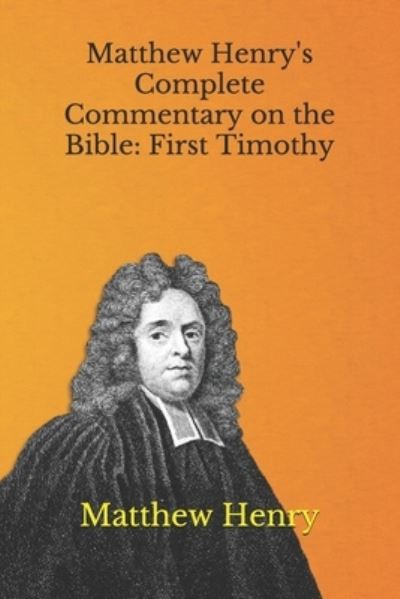 Cover for Matthew Henry · Matthew Henry's Complete Commentary on the Bible (Paperback Book) (2021)