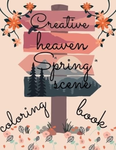 Cover for Sou Draws · Creative Heaven Spring Scene Coloring Book (Paperback Book) (2021)