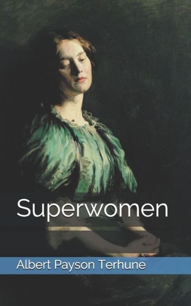 Cover for Albert Payson Terhune · Superwomen (Pocketbok) (2021)
