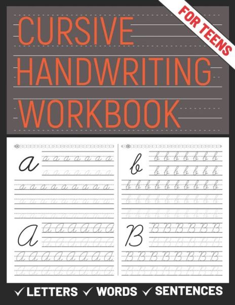 Cursive Handwriting Workbook for Teens - Sultana Publishing - Kirjat - Independently Published - 9798734352939 - keskiviikko 7. huhtikuuta 2021