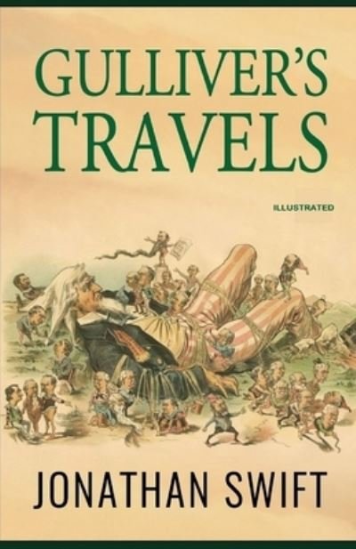 Cover for Jonathan Swift · Gulliver's Travels Illustrated (Paperback Book) (2021)