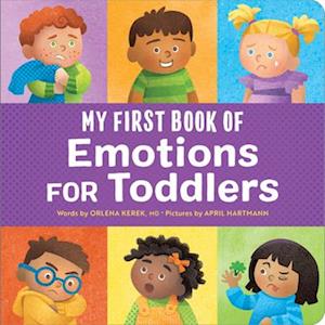 My First Book of Emotions for Toddlers - My First Book of Emotions for Toddlers - Bücher -  - 9798886509939 - 17. September 2024