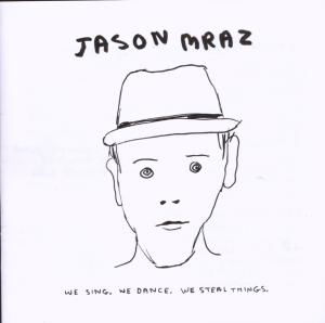 We Sing We Dance We Steal Things - Jason Mraz - Muzyka - WARNER - 0075678992940 - 31 sierpnia 2023