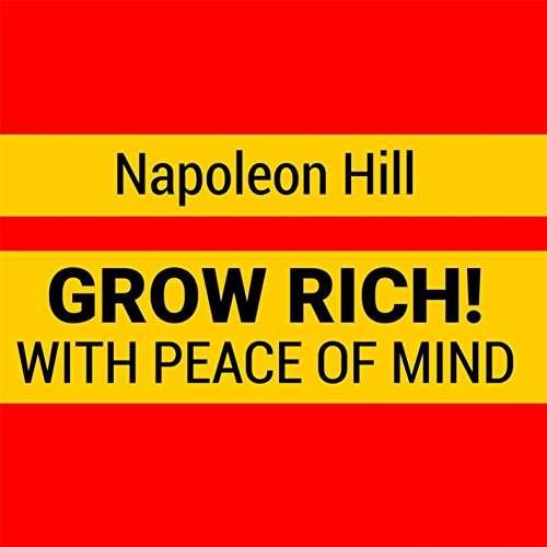 Cover for Napoleon Hill · Grow Rich with Peace of Mind (CD) (2016)
