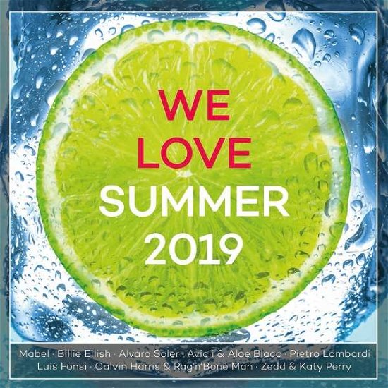 We Love Summer 2019 - V/A - Música - POLYSTAR - 0600753875940 - 31 de maio de 2019