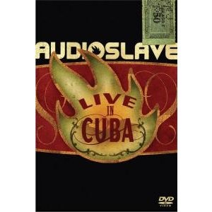 Cover for Audioslave · Audioslave:live in Cuba ( (DVD) [Deluxe edition] (2005)