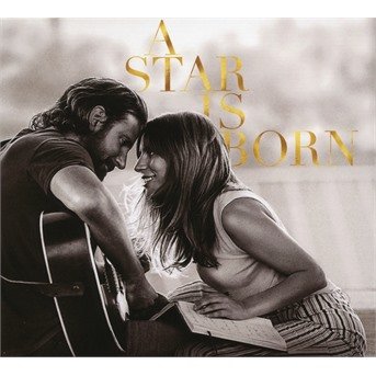 Cover for Bradley Cooper Lady Gaga · A Star Is Born Soundtrack (CD) (2020)