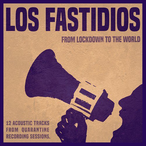 Cover for Los Fastidios · From Lockdown To The World (LP) (2020)