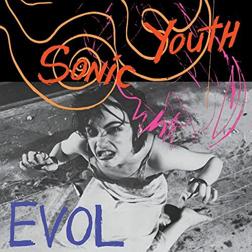 Evol - Sonic Youth - Música - Goofin' - 0787996801940 - 6 de maio de 2022