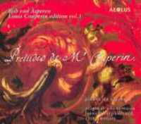 Pieces Clavecin Preludes - L. Couperin - Musikk - AEOLUS - 4026798100940 - 21. januar 2011