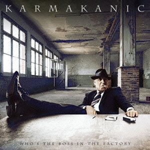 Cover for Karmakanic · Who's the Boss in the Factory (CD) [Japan Import edition] (2008)