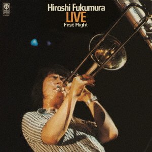 Cover for Fukumura Hiroshi · Live-first Flight- &lt;limited&gt; (CD) [Japan Import edition] (2023)