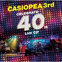 Casiopea 3rd · Celebrate 40th Live (CD) [Japan Import edition] (2020)