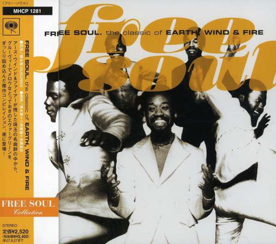 Free Soul. Classic of - Earth, Wind & Fire - Música - SONY MUSIC - 4582192932940 - 13 de marzo de 2007