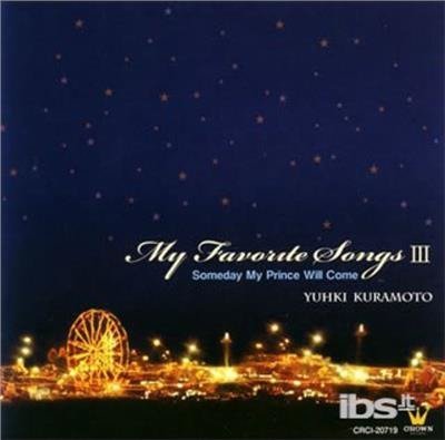 Yuhki Kuramoto · My Favorite Song 3-Disney Fant (CD) (2016)
