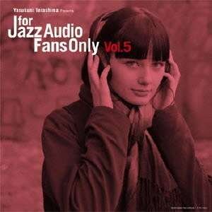 (Various Artists) · For Jazz Audio Fans Only Vol.5 (CD) [Japan Import edition] (2012)