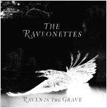 Cover for The Raveonettes · Raven in the Grave (CD) [Japan Import edition] (2008)
