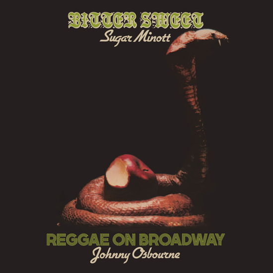 Bitter Sweet / Reggae On Broadway - Sugar Minott / Johnny Osbourne - Musik - CHERRY RED - 5013929282940 - 17 november 2023