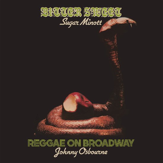 Cover for Sugar Minott / Johnny Osbourne · Bitter Sweet / Reggae On Broadway (CD) (2023)