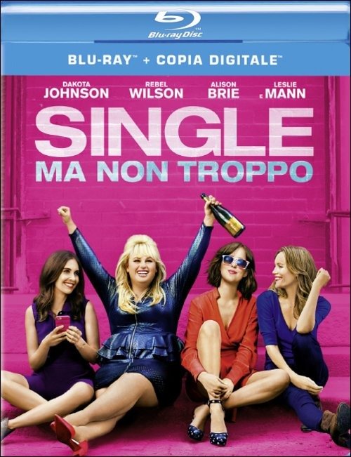 Single Ma Non Troppo - Dakota Johnson,leslie Mann,damon Wayans Jr.,rebel Wilson - Movies - NEW LINE - 5051891138940 - June 15, 2016