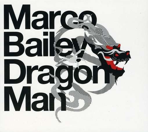 Cover for Marco Bailey · Dragon Man (CD) (2011)