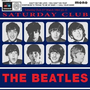 Cover for The Beatles · Saturday Club 31st March 1964 (pt. 2) (LP) (2025)