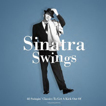 Sinatra Swings - Frank Sinatra - Musique - NOT NOW MUSIC - 5060403742940 - 1 avril 2022